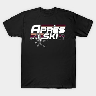 Apres Ski Funny Skiing Winter T-Shirt